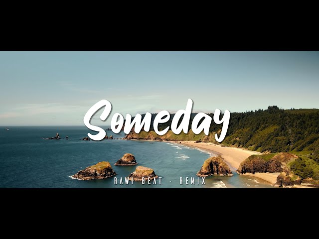 JEDAG JEDUG !!! Rawi Beat - Someday - Remix class=