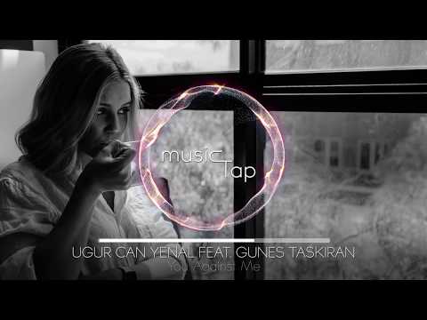 You Against Me feat. Gunes Taskiran