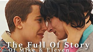 The Full Story of Mike &amp; Eleven [S1-S4]