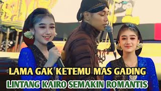 LAMA GAK KETEMU MAS GADING DAN LINTANG KAIRO SEMAKIN ROMANTIS 
