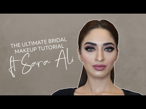 The Ultimate Bridal Party Makeup Tutorial ft. Sara Ali | Mashion | Mashaadi 2018