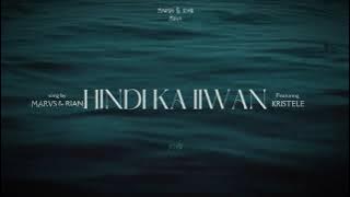 Marvs & Rian - HINDI KA IIWAN feat. Kristele