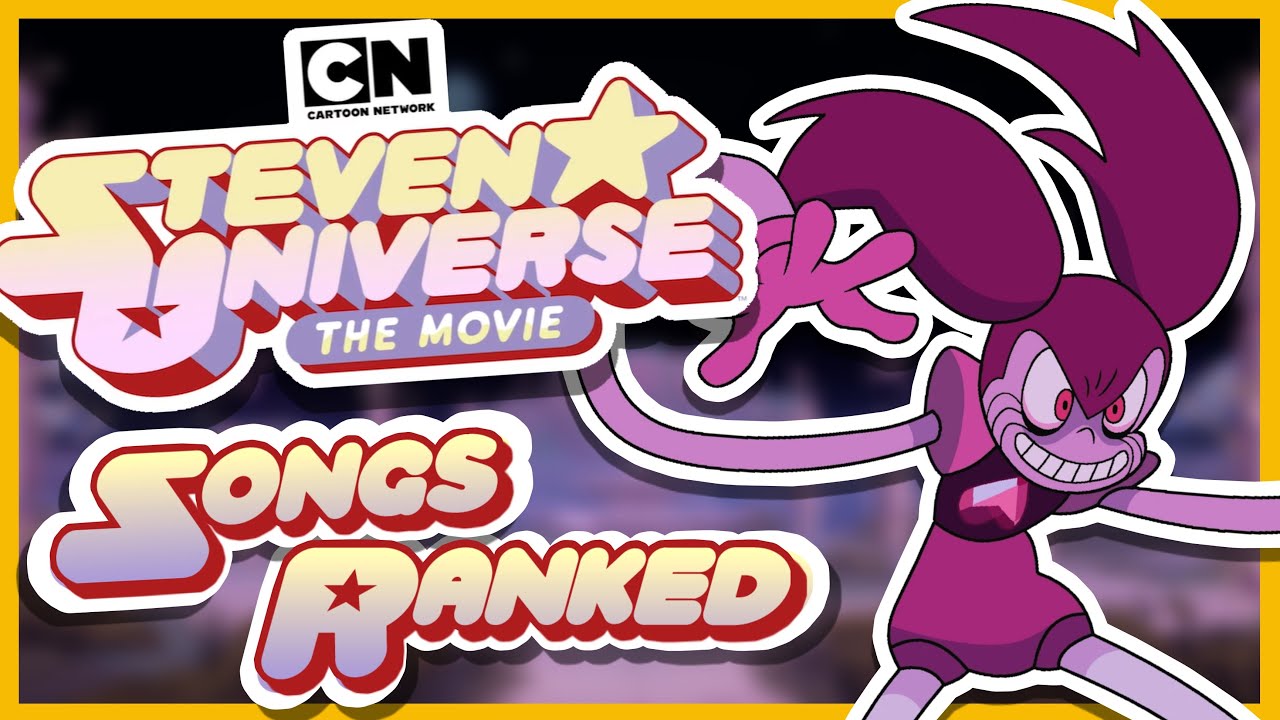Steven Universe: The Movie Songs RANKED