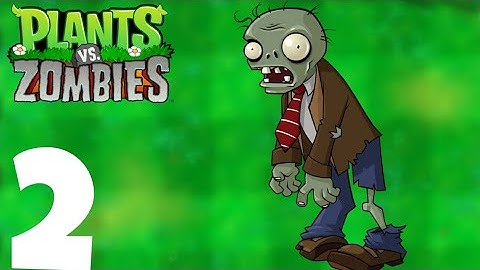 Plants vs. Zombies Mobile - Gameplay and Walkthrough Part 2 (Android - iOS)
