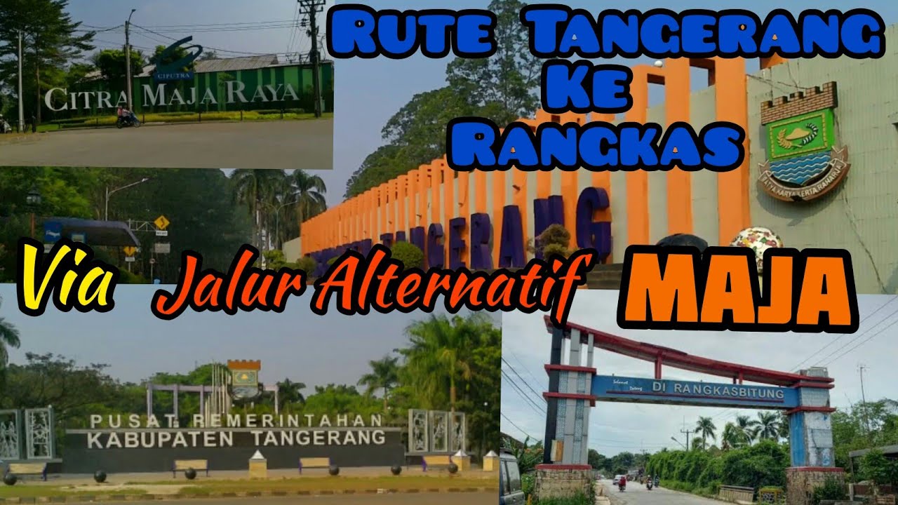 Rute Jalan Tiga Raksa ke Rangkas via Maja