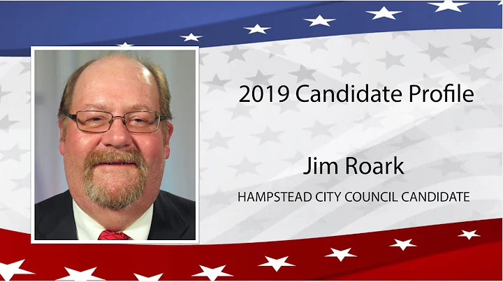 James Roark, Hampstead Town Council Candidate 2019