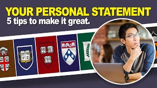 How to Write a Great Personal Statement: 5 Tips by Ivy Admission Help 446 views 3 months ago 9 minutes, 34 seconds