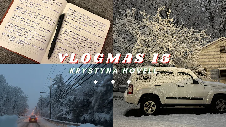 VLOGMAS DAY 15: A Snow Day, Big Feelings & New Beginnings!