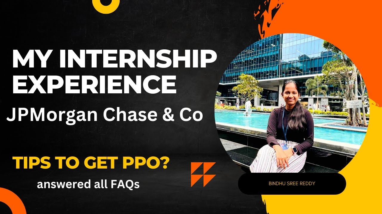 My Internship Experience at Chase & Co Tips to get PPO