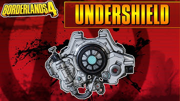 Legendary Item Guide | Undershield | Borderlands 4