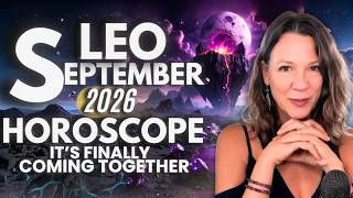 LEO Sun Moon Rising SEPTEMBER 2026 ♌ Money, Travel & A Major Revelation