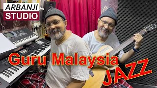 Guru Malaysia JAZZ - Arbanji