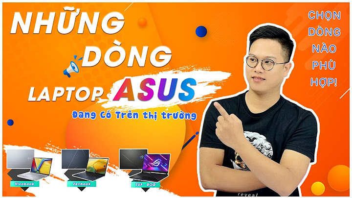 Asus laptop vào thị trường việt nam khi nào năm 2024