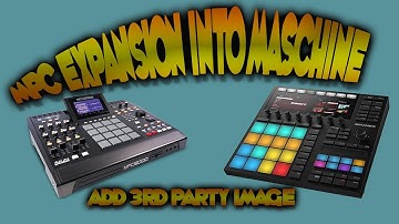 How To Change Mpc Expansions into Maschine sample packs And add Images Tutorial