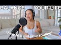 HOW TO BUILD A ROUTINE STAY CONSISTENT Staying Productive While Balancing A Fun Life HOW TO BUILD A ROUTINE STAY CONSISTENT Staying Productive While Balancing A Fun Life