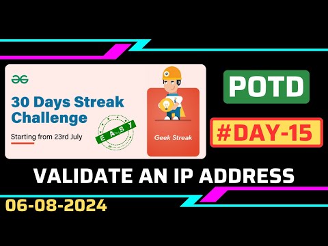 Validate an IP Address | Problem of the Day | GeeksforGeeks | gfg potd | 30 Days POTD Challenge
