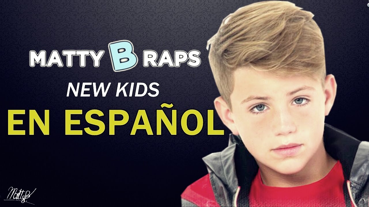 MattyB - New Kids (EN ESPAÑOL) - YouTube