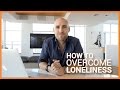 How To Overcome Loneliness