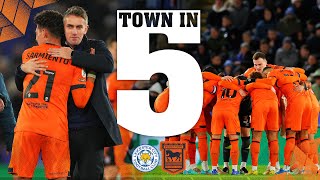 Town In Five | Leicester (A)