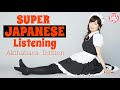 Super Japanese Listening 108 sentences.  |  If you can catch this, you're a PRO !
