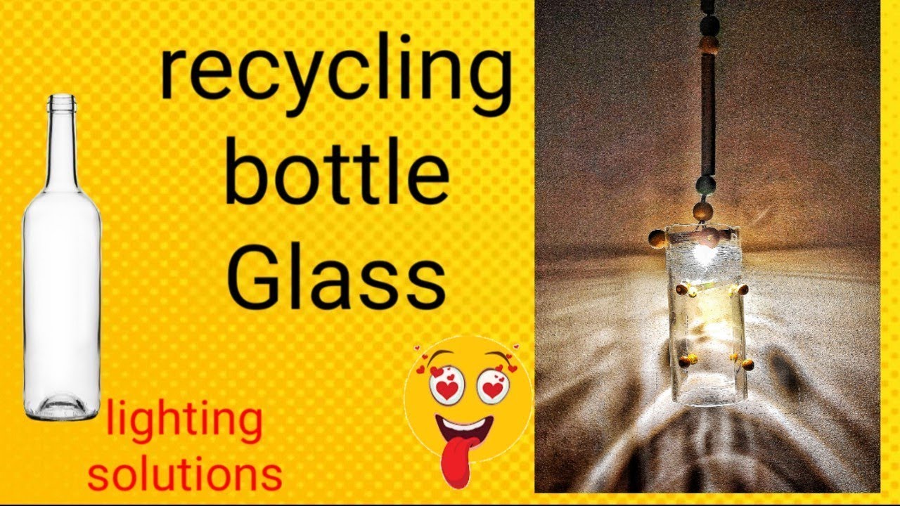 From glass bottle to the lovly lighting YouTube