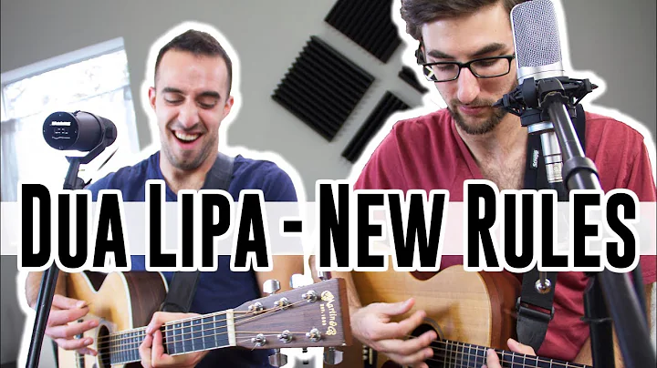 Dua Lipa - New Rules ACOUSTIC COVER Nick Warner an...