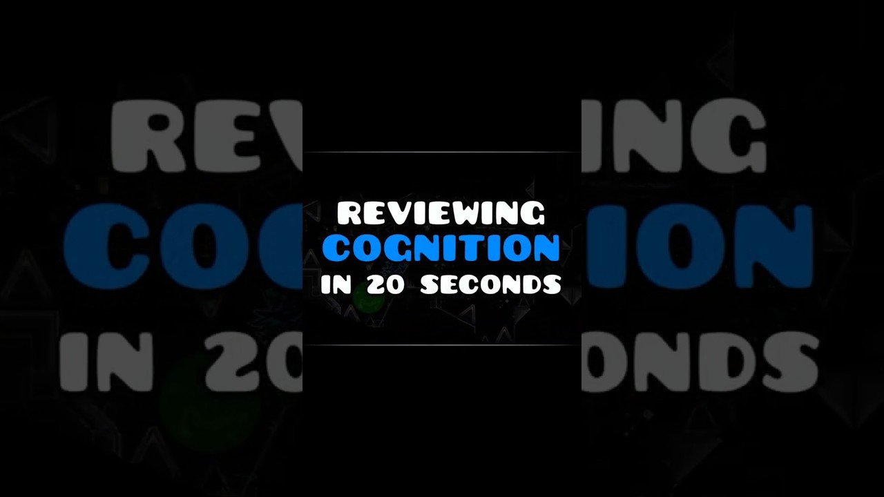 Cognition - Geometry Dash Level Review
