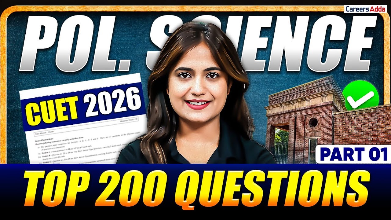CUET 2026 Political Science | Top 200 MCQ Questions | CUET Preparation ...