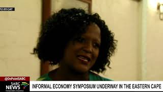 Informal Economy Symposium | Informal trader in Eastern Cape talks about the challenges they face Informal Economy Symposium | Informal trader in Eastern Cape talks about the challenges they face