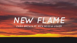 New Flame - Chris Brown Ft. Rick Ross & User (Lyrics) | Tiktok Song