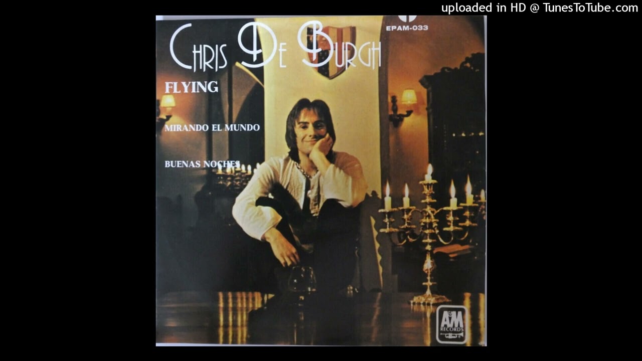 Chris de Burgh - Flying