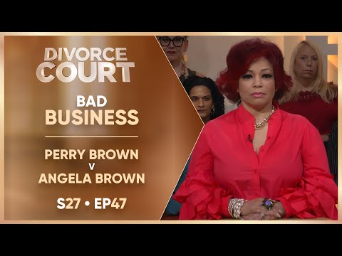 Bad Business: Perry Brown v Angela Brown | S27 Ep. 47