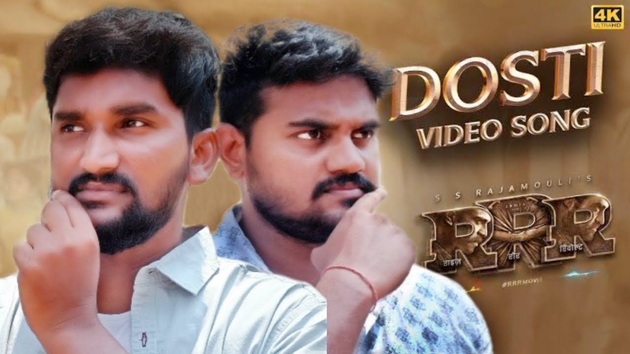Dosti Full Video Song | RRR | Mohan, Ramakrishna | Director By Anand | GARIVIDI KURRALLU