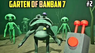 Garten of banban 7 Gameplay Part 2 II Garten of banban 7 walkthrough II Garten of banban 7 Game