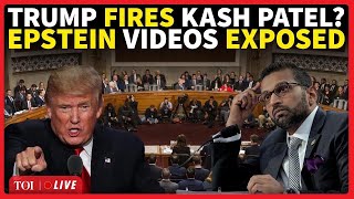 LIVE | Kash Patel SACKED? 'RESIGN NOW' Storm Hits FBI Chief Over Epstein Videos | Trump Latest News