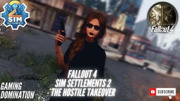 Fallout 4 Sim Settlements 2: The Hostile Takeover Chronicles #fallout4 #simsettlements