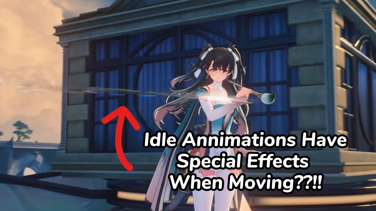 Idle Animations Have Special Effects When Moving - YouTube