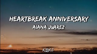 Heartbreak Anniversary - Aiana Juarez Cover [LYRICS]