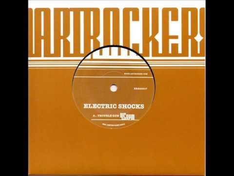 Electric Shocks — Electric Shocks ‎– Trouble Gun