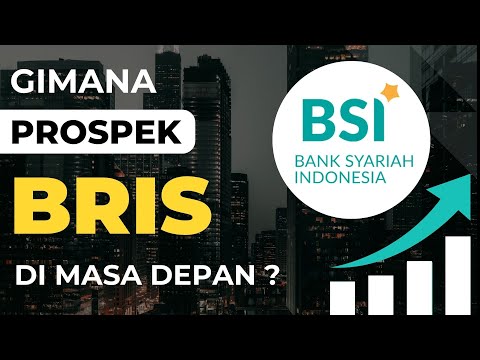 Gimana Prospek Saham BRIS Di Masa Depan ? | Saham Bank Series Eps. 14