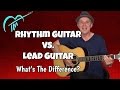 Rhythm Guitar Vs. Lead Guitar What&rsquo;s The Difference?