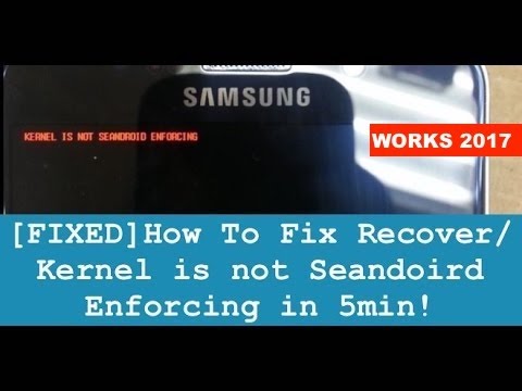 [EASY STEPS] Fix Recovery / Kernel is not Seandroid Enforcing Without Deleting Data