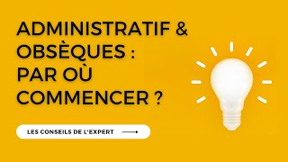 Administrative procedures & death: what to do, when, how? 📧