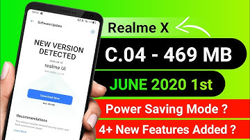 Realme X New ( C.04 - 469 MB ) June 2020 Update Rolling Out | 2 Modified | 2 Optimized | 2 Features