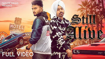 Still Alive - Akash Narwal Ft Lil Jay ( Official Video ) | New Punjabi Songs 2019