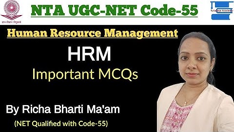 HRM Important MCQs||UGC-NET (Paper Code-55) Labour Welfare & PSU HR Exams||By Richa Bharti Ma