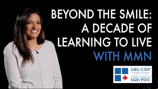 Beyond the Smile: A Decade of Learning to Live with MMN