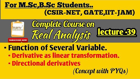 Real Analysis Complete Course🔥||Lecture-39||learnMATHEMATICS||Function of Several Variable||Part-3