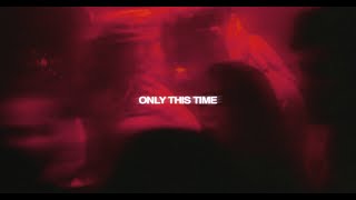 DAVID ROJAS - ONLY THIS TIME (Audiovisual)