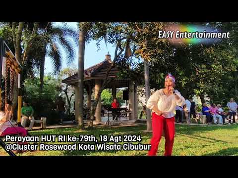 Playlist Lagu Kemerdekaan HUT RI ke-79th Organ Tunggal EASY Entertainment @rosewoodcitragrandcibubur
